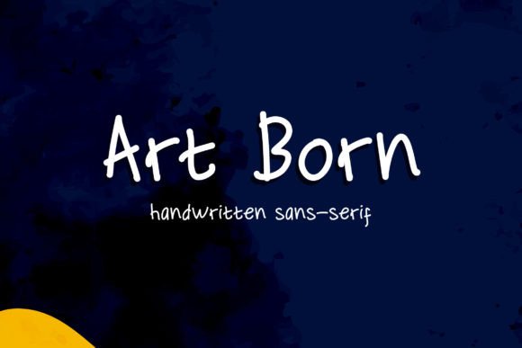 Art Born: A Handwritten Font That Brings Personality to Branding