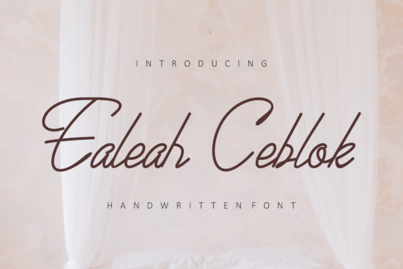 Ealeah Ceblok: A Dazzling Script Font for Campaign-Ready Typography