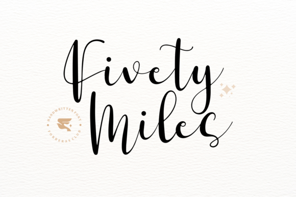 Fivety Miles: An Elegant Handwritten Font for Crafters