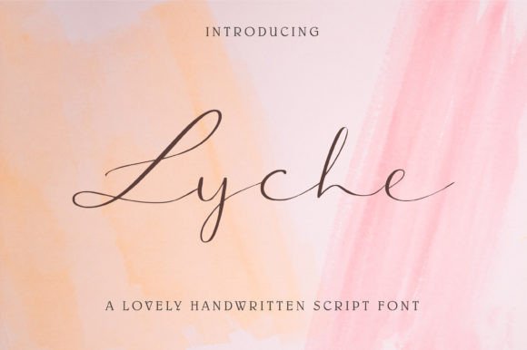 Lyche: A Chic Handwritten Font for Modern Campaigns