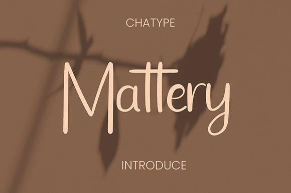 Mattery: A Fresh Handwritten Font for Editorial Design