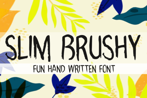 Slim Brushy: A Playful Handwritten Font for Makers
