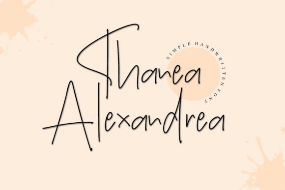 Thanea Alexandrea: A Review of This Friendly Handwritten Font