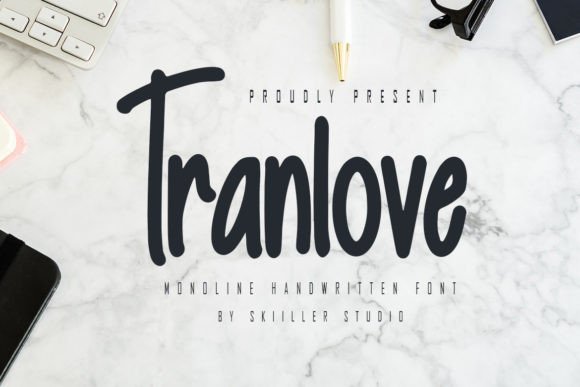 Tranlove: A Modern Handwritten Font for Crafters